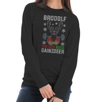 Brodolf The Red Nose Gainzdeer Gym Ugly Christmas Women Long Sleeve Tshirt | Favorety DE