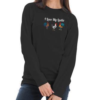 Chicken Chicken Farmers I Love My Ladies Women Long Sleeve Tshirt | Favorety CA