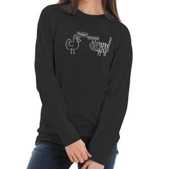 Chicken Pssy Sarcastic Funny Design Women Long Sleeve Tshirt | Favorety