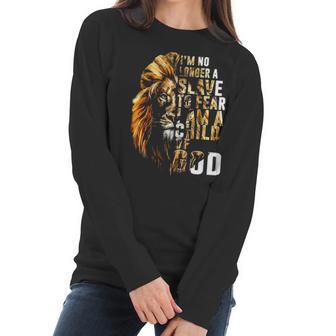 Christian Lion Jesus Im No Longer A Slave To Fear Km Women Long Sleeve Tshirt | Favorety CA