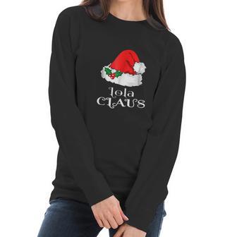 Christmas Lola Claus Matching Pinay Santa Hat Women Long Sleeve Tshirt | Favorety DE