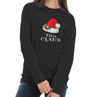 Christmas Tito Claus Matching Pinoy Pajama Santa Hat Women Long Sleeve Tshirt | Favorety CA