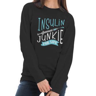 Cool Insulin Junkie Funny Diabetes Awareness Gift Men Women Gift Women Long Sleeve Tshirt | Favorety DE