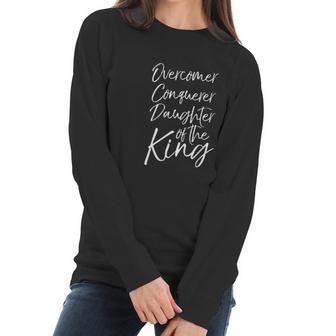 Cute Christian Gift Overcomer Conquerer Daughter Of The King Women Long Sleeve Tshirt | Favorety