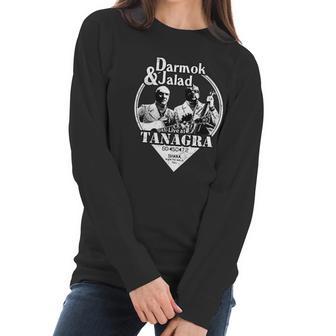 Darmok And Jalad At Tanagra For Men Women Women Long Sleeve Tshirt | Favorety DE