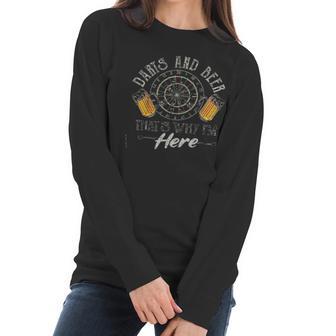 Darts And Beer Thats Why Im Here Meaningful 2022 Gift Women Long Sleeve Tshirt | Favorety AU