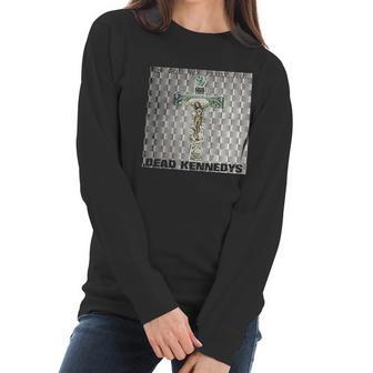 Dead Kennedys In God We Trust Women Long Sleeve Tshirt | Favorety AU