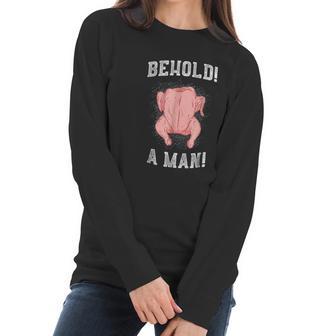 Diogenes Behold A Man Chicken Epic Philosophy Women Long Sleeve Tshirt | Favorety CA