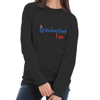 Dr Seuss Grandmother I Am Family 2020 Women Long Sleeve Tshirt | Favorety AU