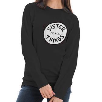 Dr Seuss Sister Of All Things Emblem Women Long Sleeve Tshirt | Favorety