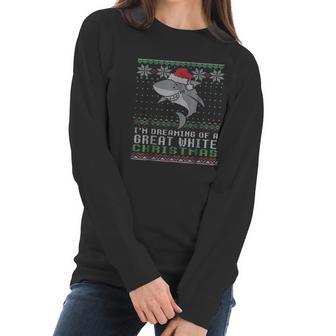 Im Dreaming Of A Great White Christmas Shark Women Long Sleeve Tshirt | Favorety DE