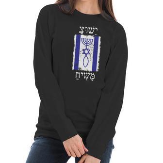 Faith In Jesus Promised Messiah Israel Flag Women Long Sleeve Tshirt | Favorety