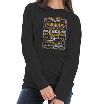 February 1992 30Th Birthday Gift 30 Years Old Men Women Women Long Sleeve Tshirt | Favorety CA