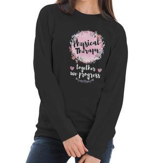 Floral Motivational Pt Pta Team Squad Gifts Physical Therapy Women Long Sleeve Tshirt | Favorety UK