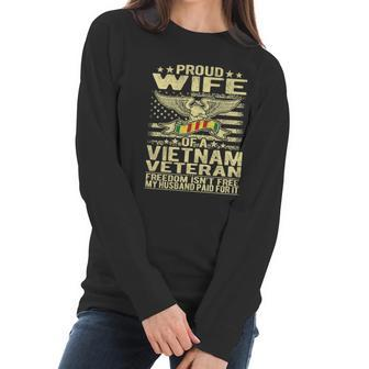 Freedom Isnt Free Proud Wife Of A Vietnam Veteran Ribbon Graphic Design Printed Casual Daily Basic Women Long Sleeve Tshirt | Favorety