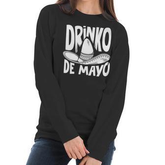 Funny Drinko De Mayo Boys Girls Drinking Beer Wine Women Long Sleeve Tshirt | Favorety AU