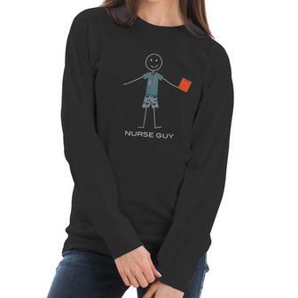 Funny Nurse Rn Boy Nursing Gifts Women Long Sleeve Tshirt | Favorety UK