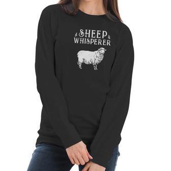 Funny Sheep Whisperer Animal Farm Kids Women Men Women Long Sleeve Tshirt | Favorety AU