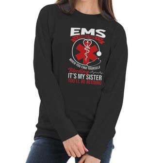 Funny Sister Ems Gift Emt Gift Proud Women Long Sleeve Tshirt | Favorety CA