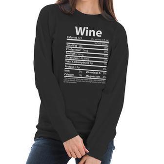 Funny Thanksgiving Wine Nutritional Values Women Long Sleeve Tshirt | Favorety UK