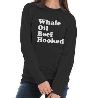 Funny Whale Oil Beef Hooked Women Long Sleeve Tshirt | Favorety DE