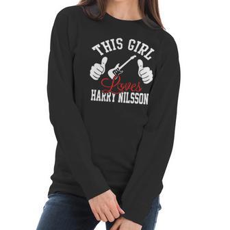 This Girl Loves Harry Nilsson Christmast 2020 Women Long Sleeve Tshirt | Favorety DE