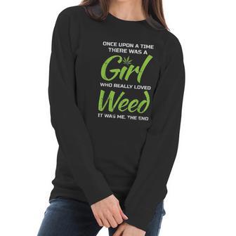 Girl Who Loves Weed Sarcastic Women Long Sleeve Tshirt | Favorety UK