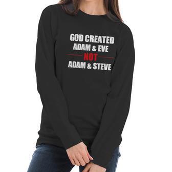 God Created Adam And Eve Not Adam Steve Christian T Shirt Women Long Sleeve Tshirt | Favorety AU