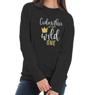 Godmother Of The Wild One Birthday Women Long Sleeve Tshirt | Favorety CA