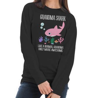 Grandma Gift Grandma Shark Only More Awesome Women Long Sleeve Tshirt | Favorety CA