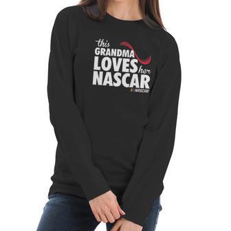 This Grandma Loves Nascar Women Long Sleeve Tshirt | Favorety DE