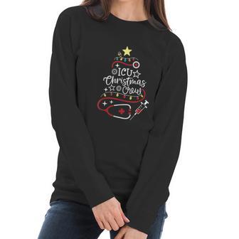 Intensive Care Unit Nurse Techs Secretary Icu Christmas Crew Women Long Sleeve Tshirt | Favorety CA