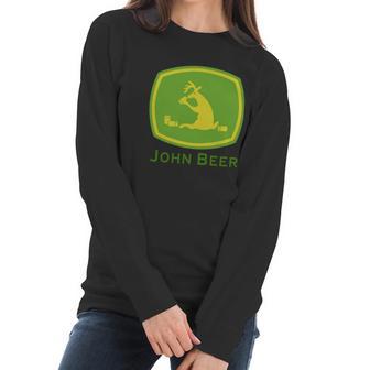 John Deere Parody John Beer Shirt Women Long Sleeve Tshirt | Favorety UK