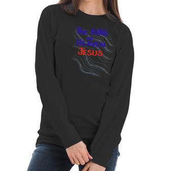 The King Of Heaven Jesus Christian Women Long Sleeve Tshirt | Favorety DE