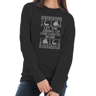 Let The Airing Of The Grievances Begin Non Christmas Women Long Sleeve Tshirt | Favorety UK