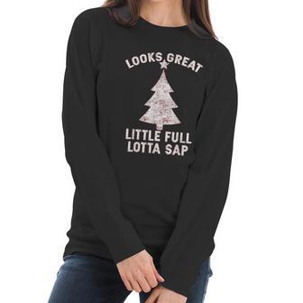 Little Full Lotta Sap Christmas Vacation Santa Women Long Sleeve Tshirt | Favorety CA