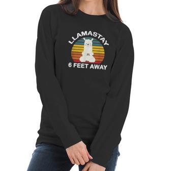 Llamastay 6 Feet Away Cute Yoga Llama Stay Social Distancing Women Long Sleeve Tshirt | Favorety UK