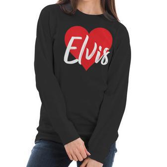 I Love Elvis First Name I Heart Named Men Women T-Shirt Graphic Print Casual Unisex Tee Women Long Sleeve Tshirt | Favorety DE