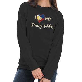 I Love My Pinay Wife Cute Filipina Philippines Pride Gift Women Long Sleeve Tshirt | Favorety