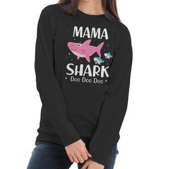 Mama Shark Doo Doo Doo Women Long Sleeve Tshirt | Favorety AU