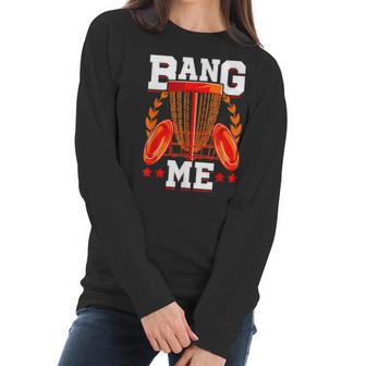 Mens Bang Me Disc Golf Funny Frisbee Golf Chains Disc Sport Women Long Sleeve Tshirt | Favorety