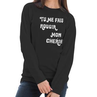 Mindy Kaling Tume Fais Rougir Mom Cherie Women Long Sleeve Tshirt | Favorety UK