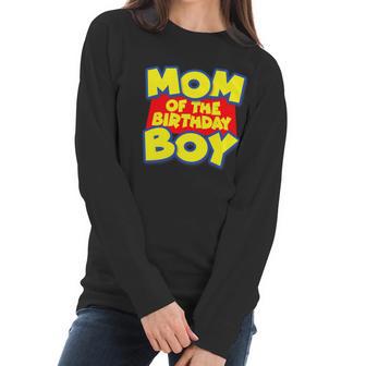 Mom Of The Birthday Boy Spoof Toy Logo Women Long Sleeve Tshirt | Favorety CA