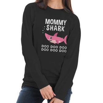 Mommy Shark Mothers Day Doo Doo Women Long Sleeve Tshirt | Favorety AU