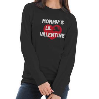 Mommys Lil Valentine Cute Valentines Day Outfit Women Long Sleeve Tshirt | Favorety CA