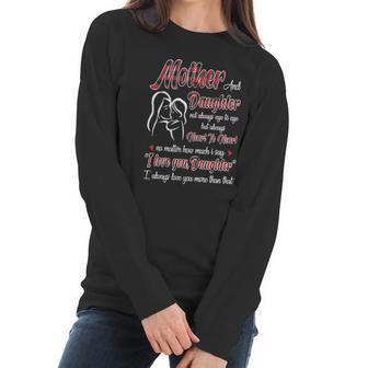 Mother And Daughter Not Always Eye To Eye But Always Heart To Heart Women Long Sleeve Tshirt | Favorety UK