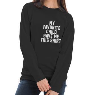 Mothers Day Funny Gifts For Mom Women Long Sleeve Tshirt | Favorety