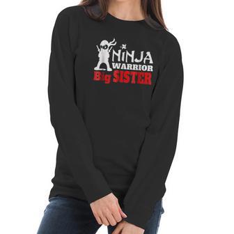 Ninja Warrior Big Sister Fun Family Women Long Sleeve Tshirt | Favorety AU