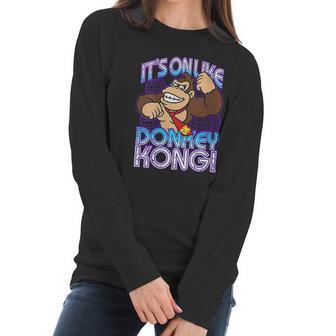 Womens Nintendo Donkey Kong Its On Taunt Women Long Sleeve Tshirt | Favorety DE