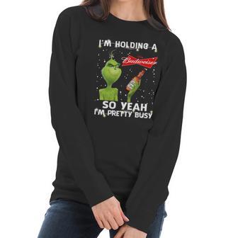 Official Christmas Sweater Im Holding A Budweiser Grinch Funny Beer Xmas Shirt Va11 Women Long Sleeve Tshirt | Favorety CA